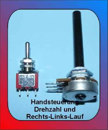 Handsteuerung für Motor Regler Drehzahl + Links-Rechts-Lauf